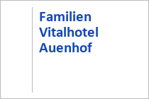 Familien Vitalhotel Auenhof