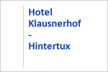 Hotel Klausnerhof - Hintertux
