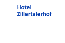 Hotel Zillertalerhof